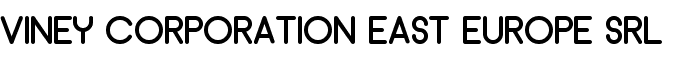 VINEY CORPORATION EAST EUROPE SRL